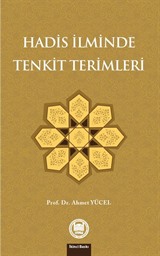 Hadis İlminde Tenkit Terimleri