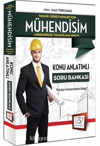 2016 Teknik Öğretmenler İçin Mühendisim Konu Anlatımlı Soru Bankası