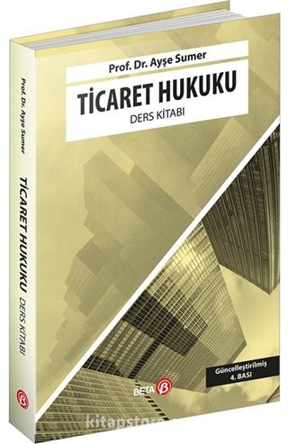 Ticaret Hukuku (Ders Kitabı)