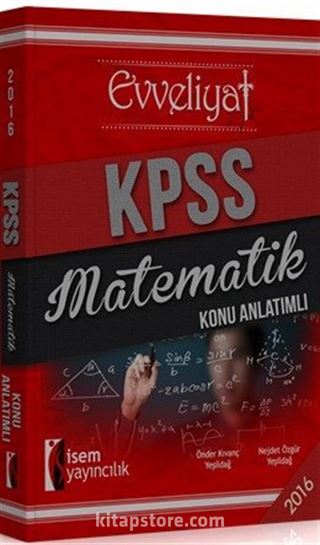 2016 KPSS Evveliyat Matematik Konu Anlatımlı