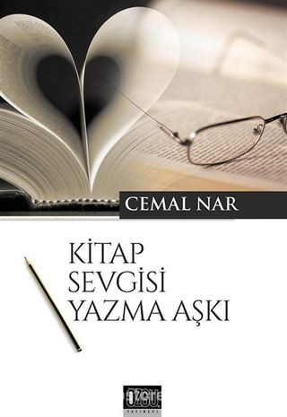 Kitap Sevgisi Yazma Aşkı