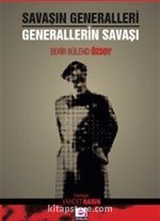 Savaşın Generalleri