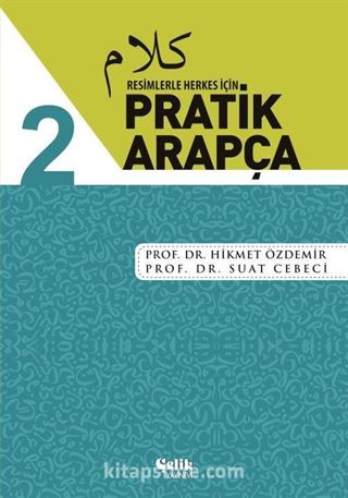 Resimlerle Herkes İçin Pratik Arapça 2