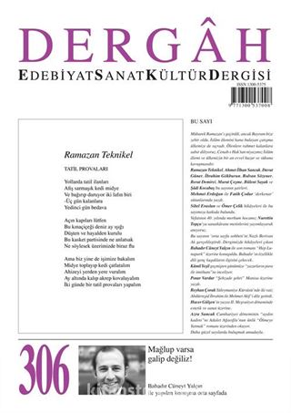 Dergah Edebiyat Sanat Kültür Dergisi Sayı:306 Ağustos 2015