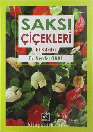 Saksı Çiçekleri El Kitabı