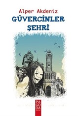 Güvercinler Şehri