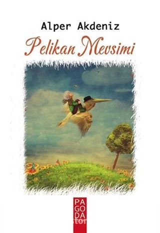 Pelikan Mevsimi