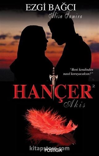 Hançer 2 / Akis