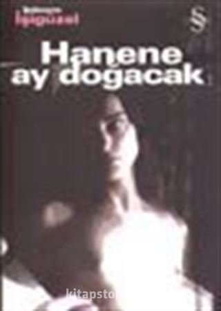 Hanene Ay Doğacak