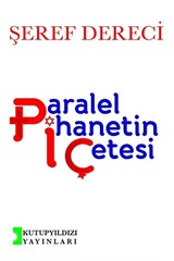 Paralel İhanetin Çetesi