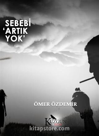 Sebebi Yok Artık