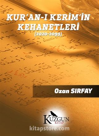 Kuran-ı Kerim'in Kehanetleri (2020-2099)