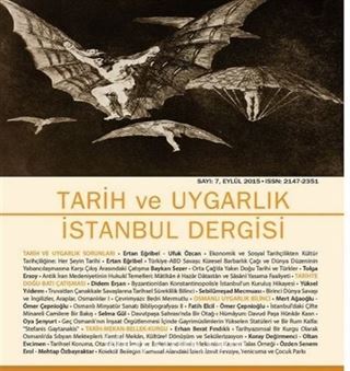 Tarih ve Uygarlık - İstanbul Dergisi Sayı:7 2015