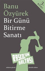 Bir Günü Bitirme Sanatı