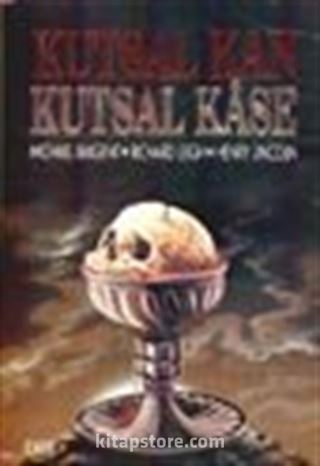 Kutsal Kan Kutsal Kase