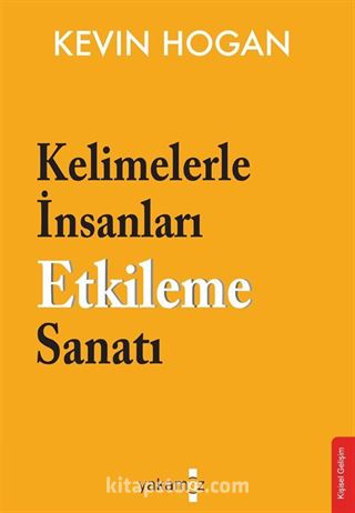 Kelimelerle İnsanları Etkileme Sanatı