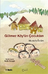 Gülmez Köy'ün Çocukları