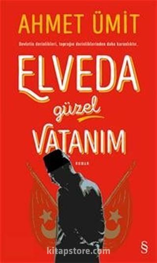 Elveda Güzel Vatanım