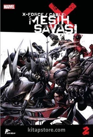 X Force / Cable Mesih Savaşı 2