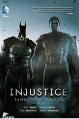 Injustice Cilt 2 - Tanrılar Aramızda