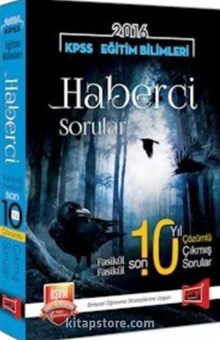 2016 KPSS Eğitim Bilimleri Haberci Son 10 Yıl Çözümlü Çıkmış Sorular Fasikül Fasikül