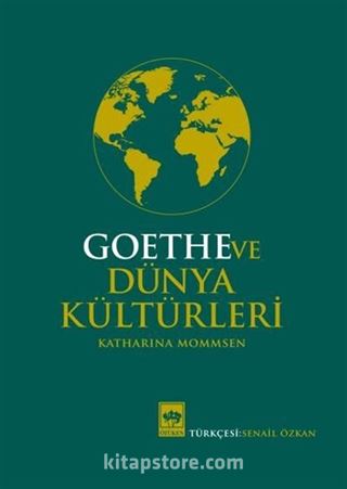 Goethe ve Dünya Kültürleri