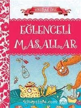 Uykudan Önce Eğlenceli Masallar (Ciltli)