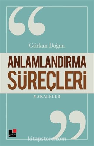 Anlamlandırma Süreçleri