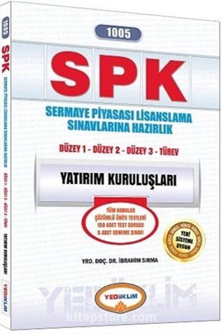 SPK 1005 Yatırım Kuruluşları (Düzey 1 - Düzey 2 - Düzey 3)