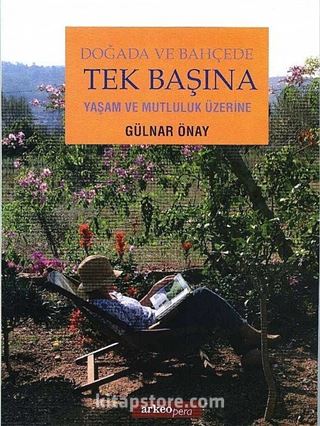 Doğada ve Bahçede Tek Başına