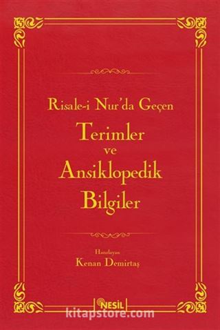 Risale-i Nur'da Geçen Terimler ve Ansiklopedik Bilgiler