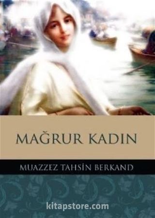 Mağrur Kadın