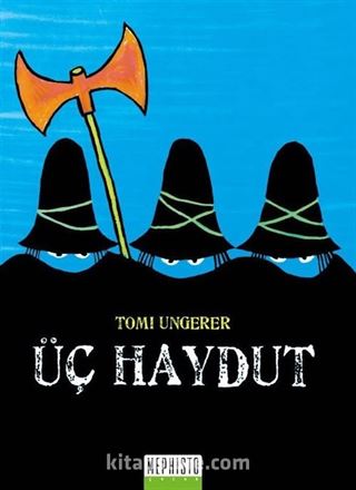 Üç Haydut