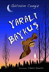 Yaralı Baykuş