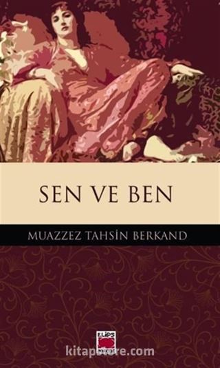 Sen ve Ben