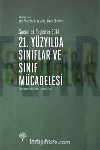 21. Yüzyılda Sınıflar ve Sınıf Mücadelesi