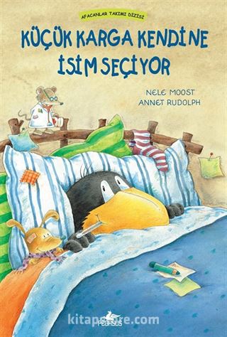 Afacanlar Takımı Dizisi: Küçük Karga Kendine İsim Seçiyor (Ciltli)