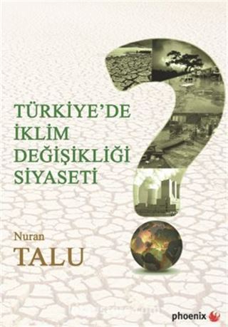 Türkiye'de İklim Değişikliği Siyaseti