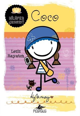 Coco: Leziz Hayatım / Nilüfer Çıkmazı Serisi