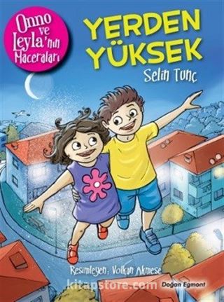 Onno ve Leyla'nın Maceraları / Yerden Yüksek