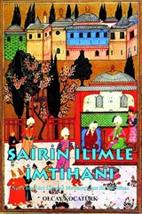 Şairin İlimle İmtihanı