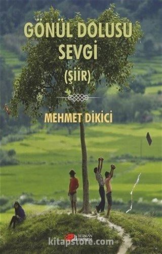 Gönül Dolusu Sevgi