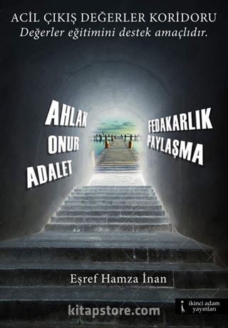 Acil Çıkış Değerler Koridoru