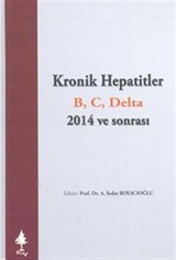 Kronik Hepatitler B C Delta 2014 ve Sonrası