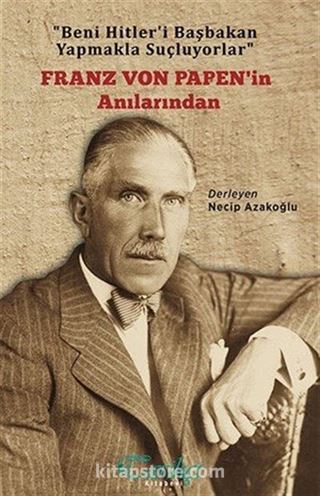 Franz Von Papen'in Anılarından