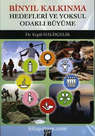 Binyıl Kalkınma Hedefleri ve Yoksul Odaklı Büyüme