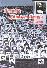 Umut'un Bitmeyen Umudu