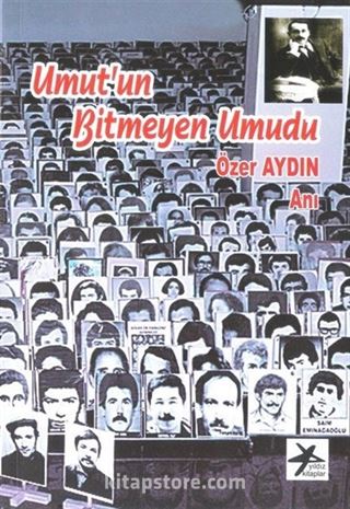 Umut'un Bitmeyen Umudu