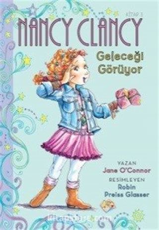 Nancy Clancy 3 / Geleceği Görüyor