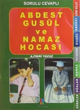 Sorulu Cevaplı Abdest Gusül ve Namaz Hocası